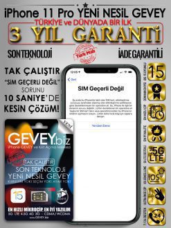 iPhone 11 Pro GEVEY-ios15-sim-gecerli-degil-sorunu-cozumu-3yil-garantili