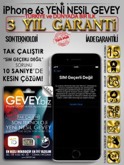 iPhone-6s-GEVEY-ios15-sim-gecerli-degil-sorunu-cozumu-3yil-garantili