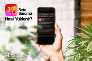 iOS17 Beta Sürümü Nasıl Yüklenir